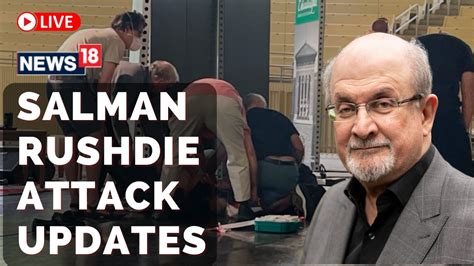 salman rushdie attack update